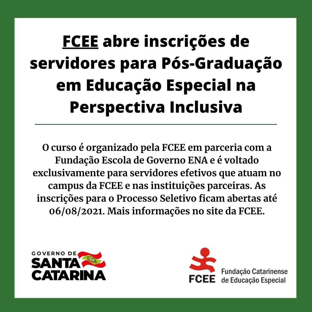 Cartaz com texto FCEE abre inscrições de servidores para Pós-Graduação em Educação Especial 