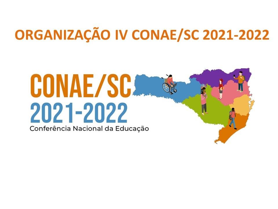 Cartaz fundo branco com texto - organização IV Conae/SC 2021-2022
