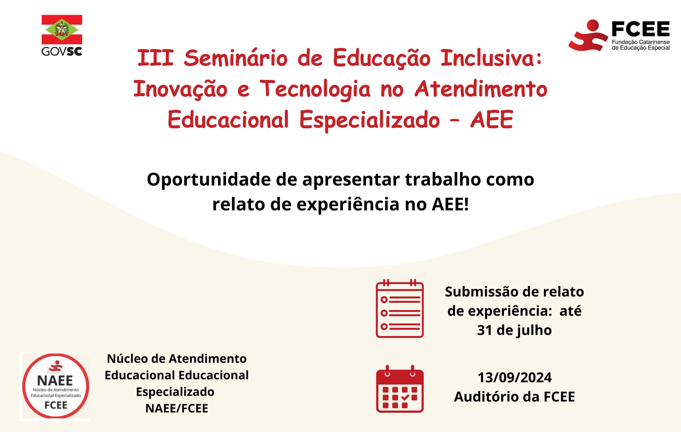 III Seminário de Educação Inclusiva: Inovação e Tecnologia no Atendimento Educacional Especializado – AEE